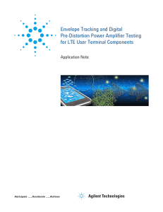Envelope Tracking and Digital Pre-Distortion Power