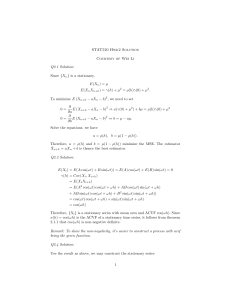 STAT520 Hwk2 Solution Courtesy of Wei Li Q2.1 Solution: Since {Xn