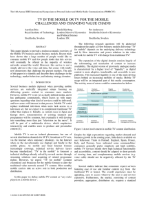 TV in the mobile or TV for the mobile: challenges and changing