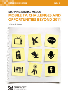 Mobile TV: Challenges and Opprtunities Beyond 2011