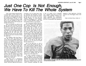 Just One Cop Is Not Enough, We Have To Kill The Whole System
