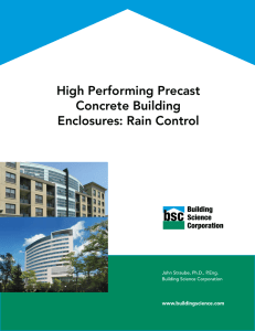 High Performing Precast Concrete Building Enclosures: Rain Control