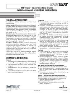 MI Trace™ Snow Melting Cable Installation and Operating Instructions