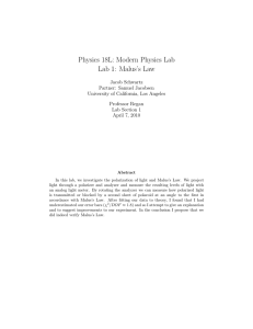 Physics 18L: Modern Physics Lab Lab 1: Malus`s Law