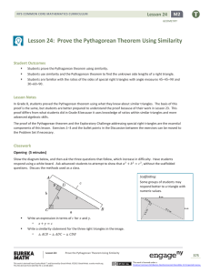 Lesson 24: Prove the Pythagorean Theorem Using Similarity