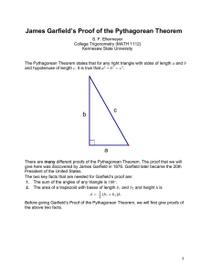 James Garfield`s Proof of the Pythagorean Theorem