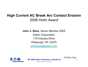 High Current AC Break Arc Contact Erosion 2008 Holm Award