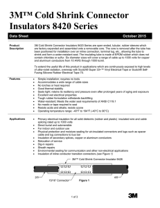 3M™ Cold Shrink Connector Insulators 8420 Series