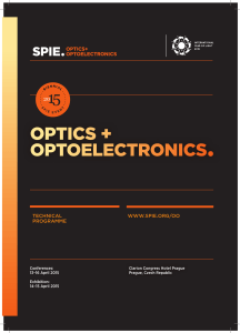 OPTICS + OPTOELECTRONICS•
