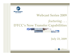 DTCC`s New Transfer Capabilities