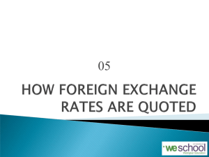 HOW ARE FOREIGN EXCHANGE RATES QUOTED
