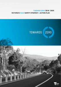 the Towards Zero Road Safety Strategy and Action Plan