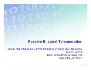 Passive Bilateral Teleoperation