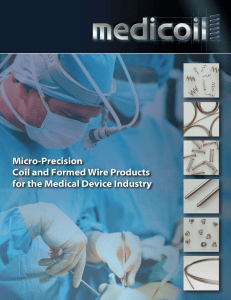 Micro-Precision Coil and Formed Wire Products for the