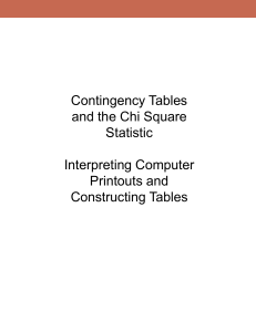 Contingency Tables and the Chi Square Statistic Interpreting