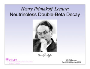Henry Primakoff Lecture: Neutrinoless Double