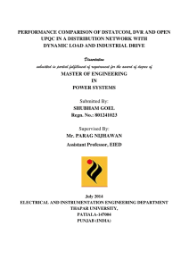 PERFORMANCE COMPARISON OF DSTATCOM, DVR AND OPEN