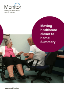 Moving healthcare closer to home: Summary