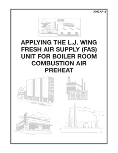 APPLYING THE L.J. WING FRESH AIR SUPPLY (FAS) UNIT FOR