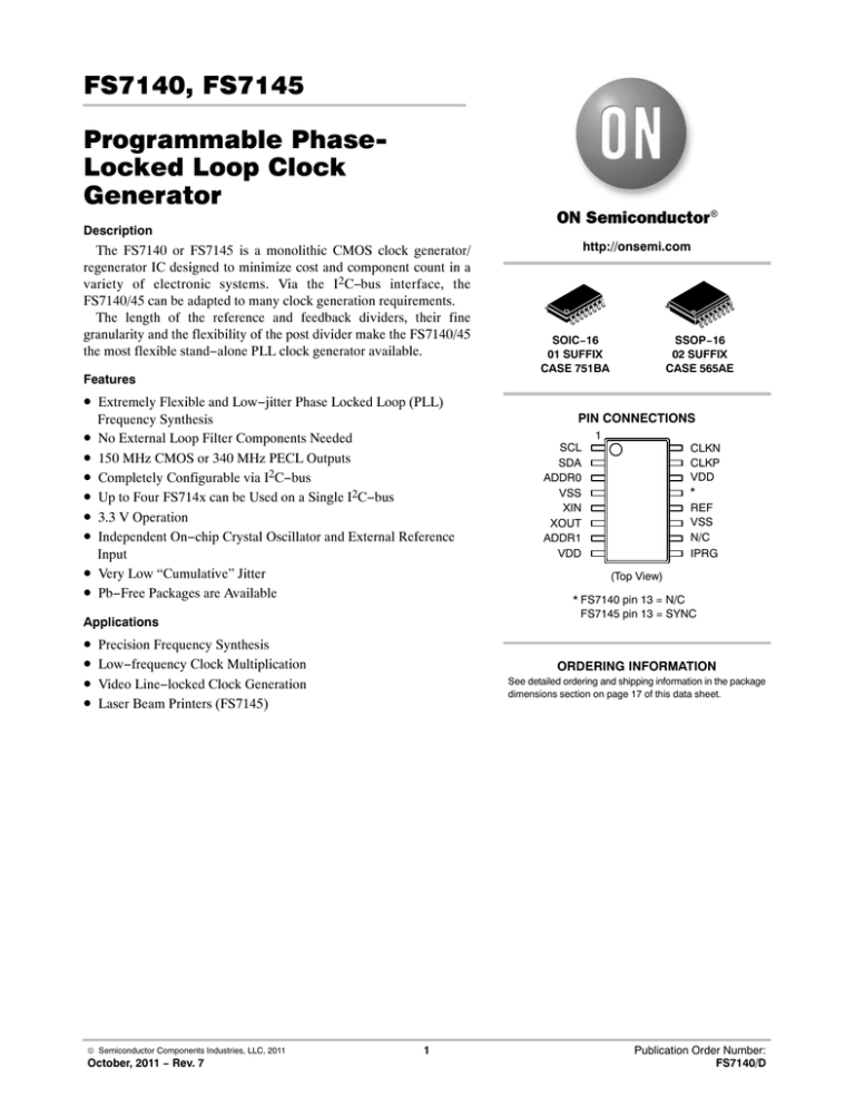 FS7140 Programmable PhaseLocked Loop Clock Generator