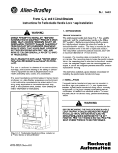 Frame Q, M, and N Circuit Breakers Instructions for Padlockable