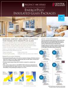 ENERGYPLUS™ INSULATED GLASS PACKAGES