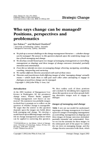 Who says change can be managed? Positions, perspectives and