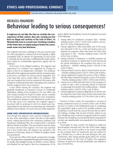 Behaviour leading to serious consequences!