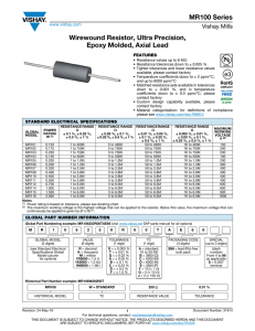 MR100 Series Wirewound Resistor, Ultra Precision, Epoxy Molded