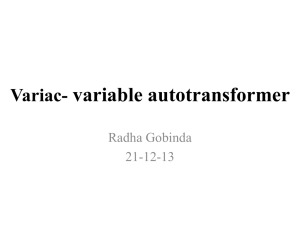 Variac- variable autotransformer