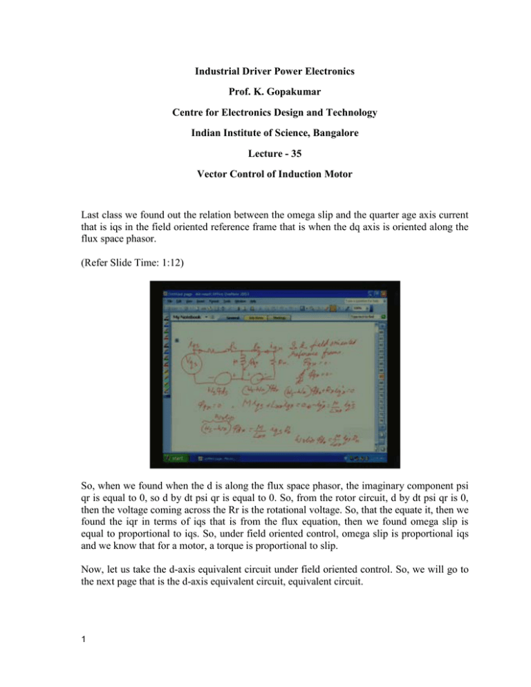 Industrial Driver Power Electronics Prof. K. Gopakumar