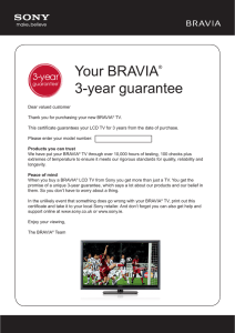 Your BRAVIA® 3-year guarantee