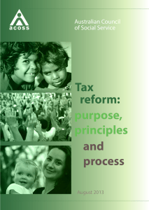 Tax reform: purpose, principles and process, August 2013