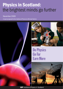 the brightest minds go further - Institute of Physics in Scotland