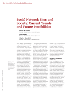 Social network sites and society: Current trends and future possibilities