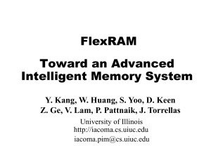 FlexRAM Toward an Advanced Intelligent Memory System