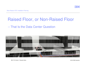 Raised Floor, or Non