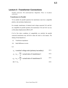 Lecture 4 –Transformer Connections