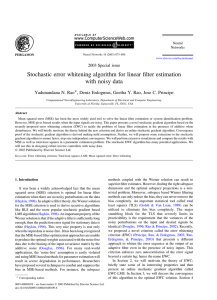 Stochastic error whitening algorithm for linear filter estimation with