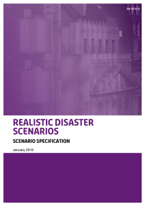 Realistic Disaster Scenarios: Scenario Specification