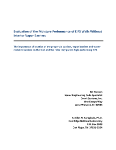 Evaluation of the Moisture Performance of EIFS Walls Without