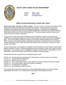 SOUTH LAKE TAHOE POLICE DEPARTMENT Officer Involved