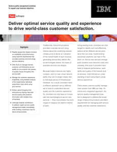 Deliver optimal service quality and experience to drive world