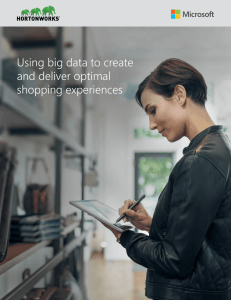 Using big data to create and deliver optimal