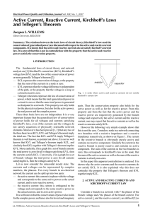 Active Current, Reactive Current, Kirchhoff`s Laws and Tellegen`s