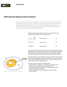 ANSYS Maxwell Magnetic Field Formulation