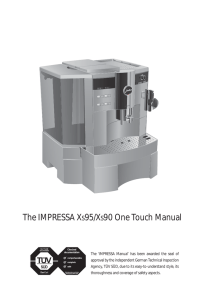 The IMPRESSA XS95/XS90 One Touch Manual