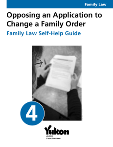 Opposing an Application to Change a Family Order