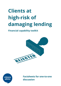 Clients at high-risk of damaging lending