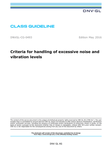Criteria for handling of excessive noise and vibration levels